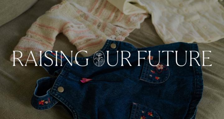 Raising Our Future