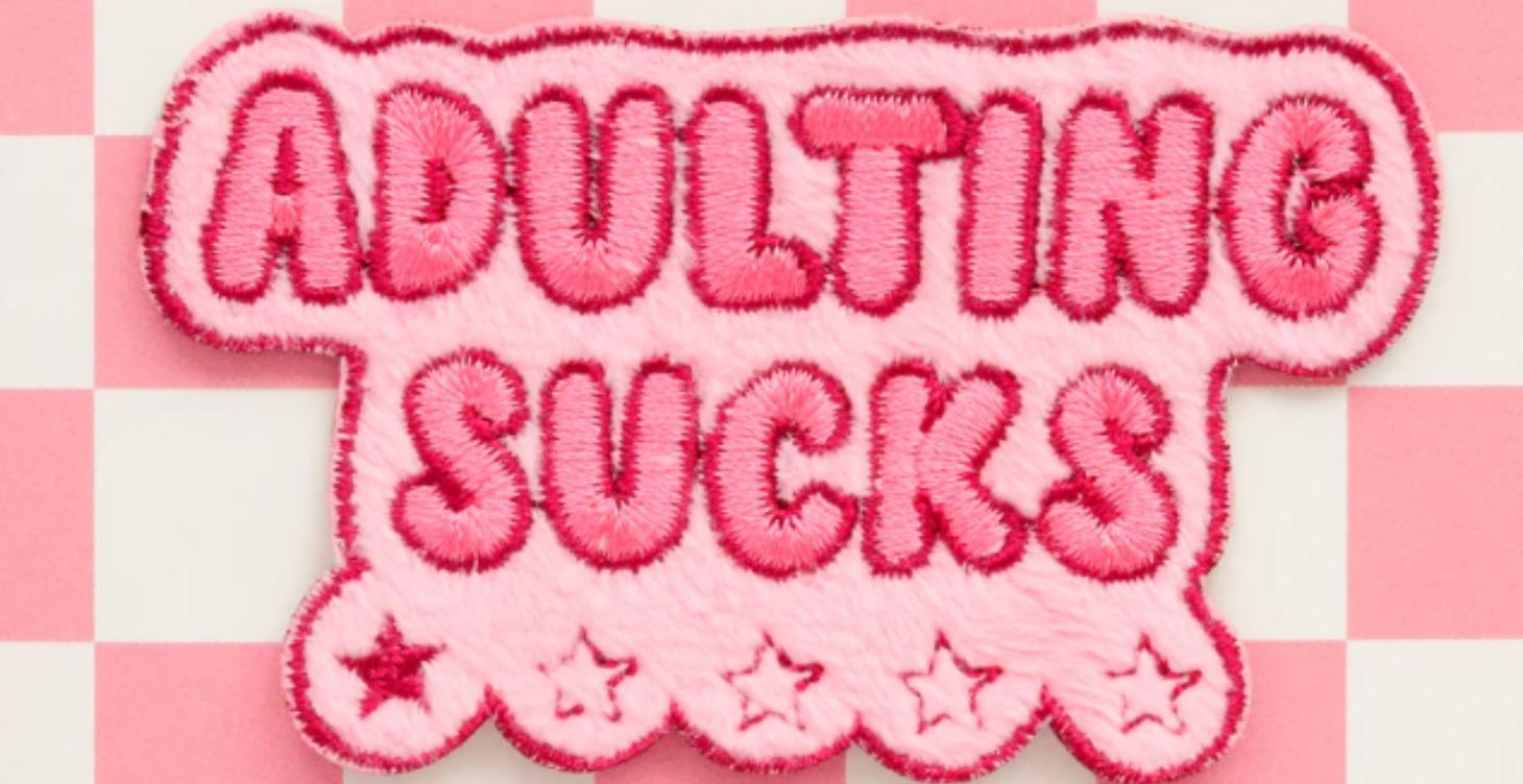 Adulting Sucks ($10): A Guide for Growing Up