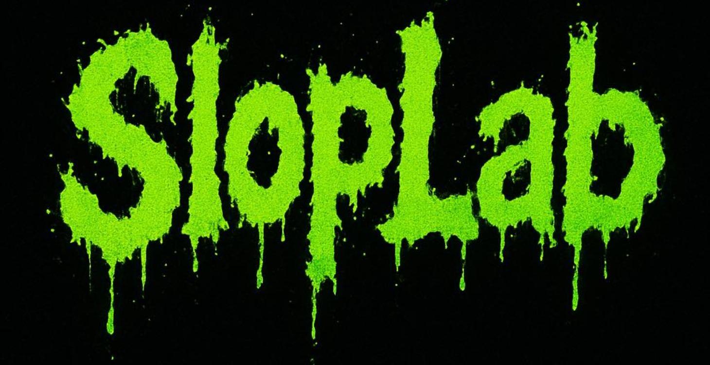 START HERE: WELCOME TO SLOPLAB 🥽🔥