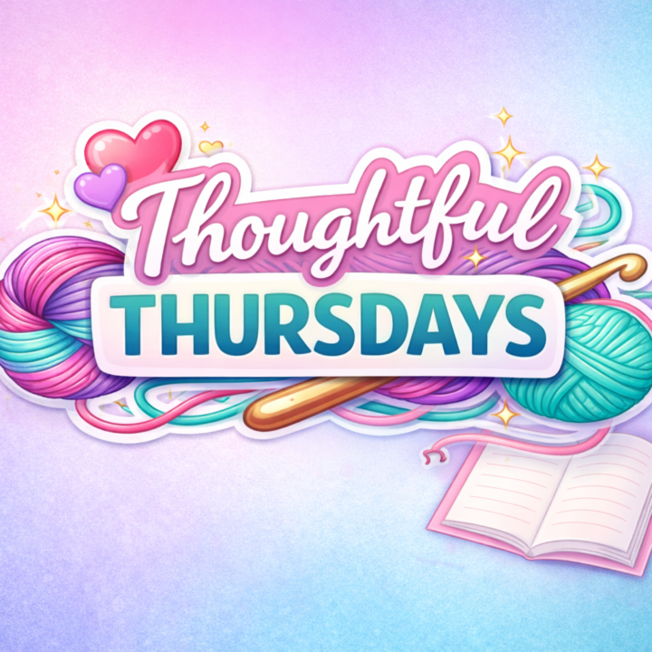 Thoughtful Thursday