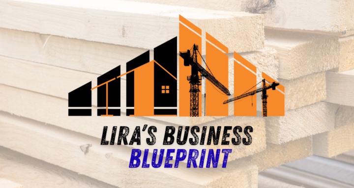 Lira's Business Blueprint