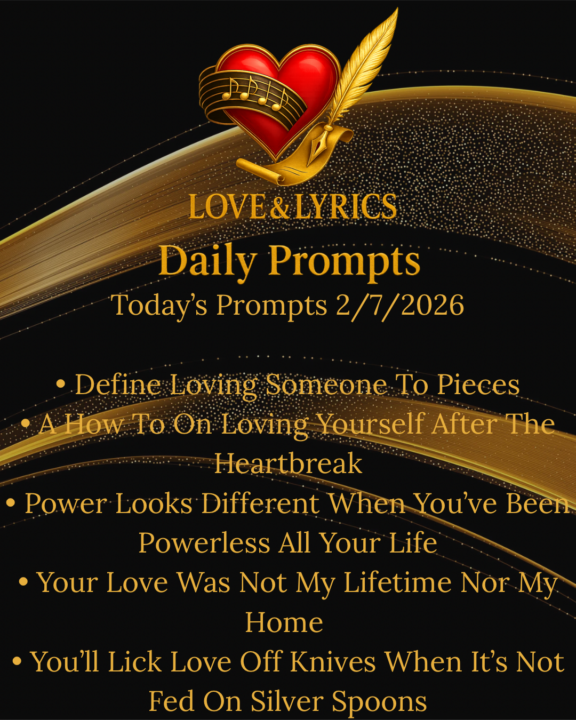 Today’s Prompts 2/7/26