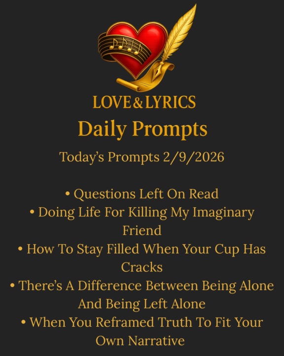 Today’s Prompts 2/9/26