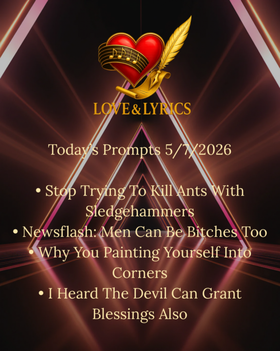 Today’s Prompts 5/7/26