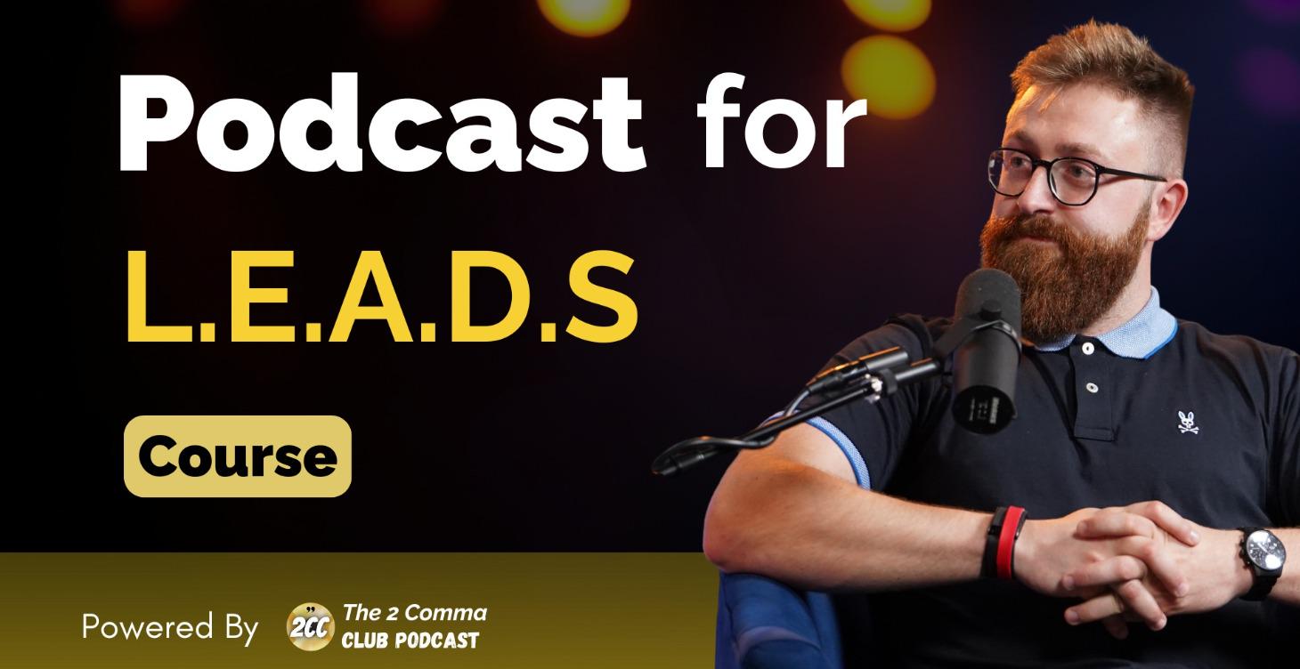 Podcast for L.E.A.D.S. Course
