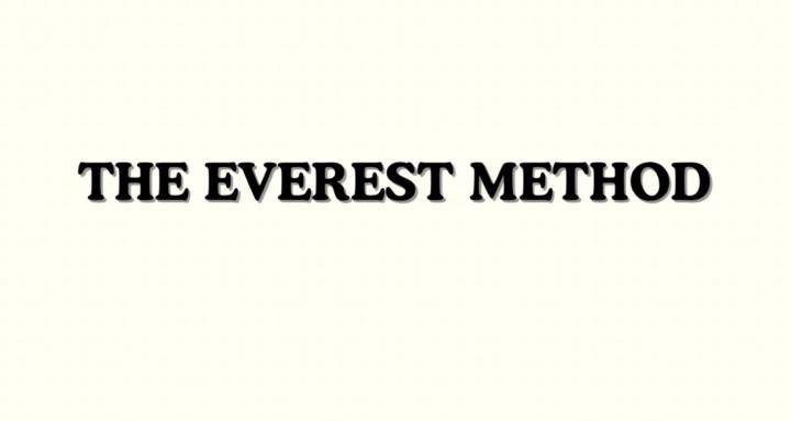 The Everest Method