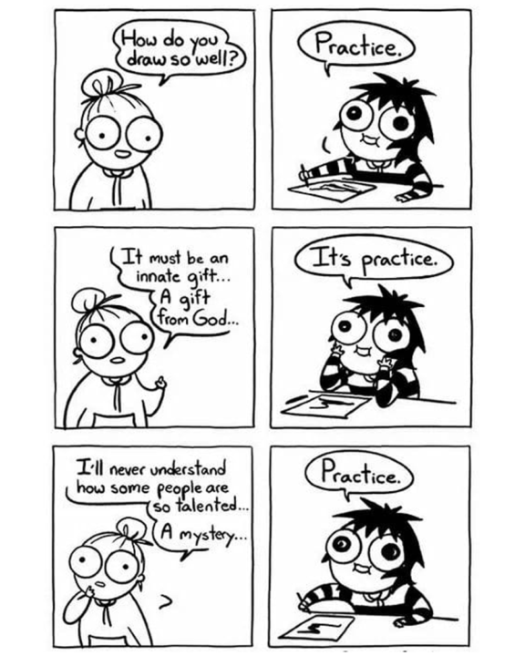 What's the secret sauce? PRACTICE ✨