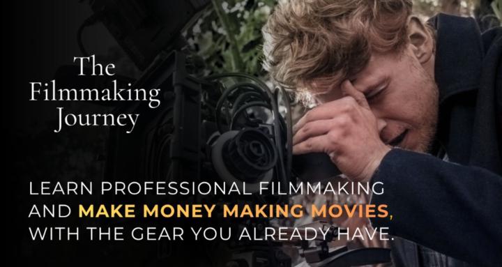 The Filmmaking Journey