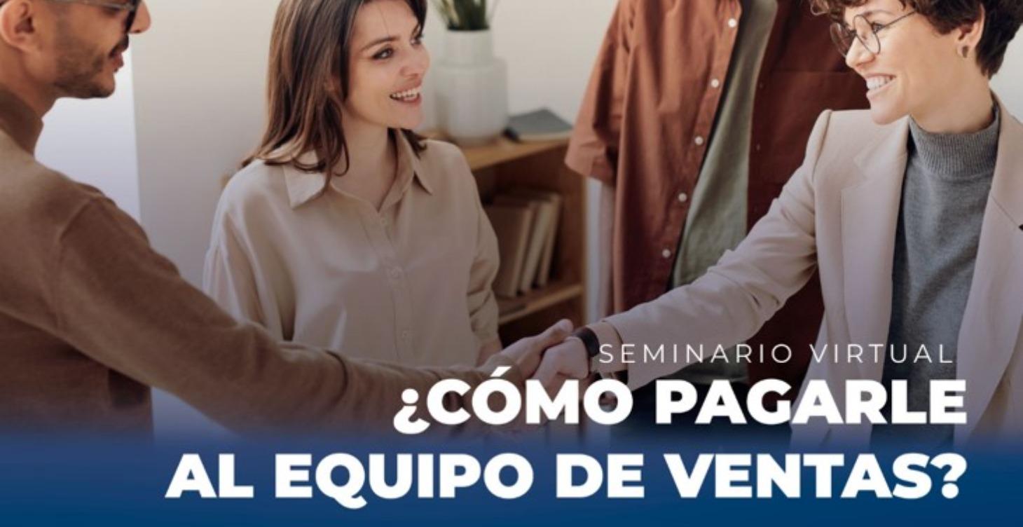 Como pagarle al equipo de ventas. (Compensación)
