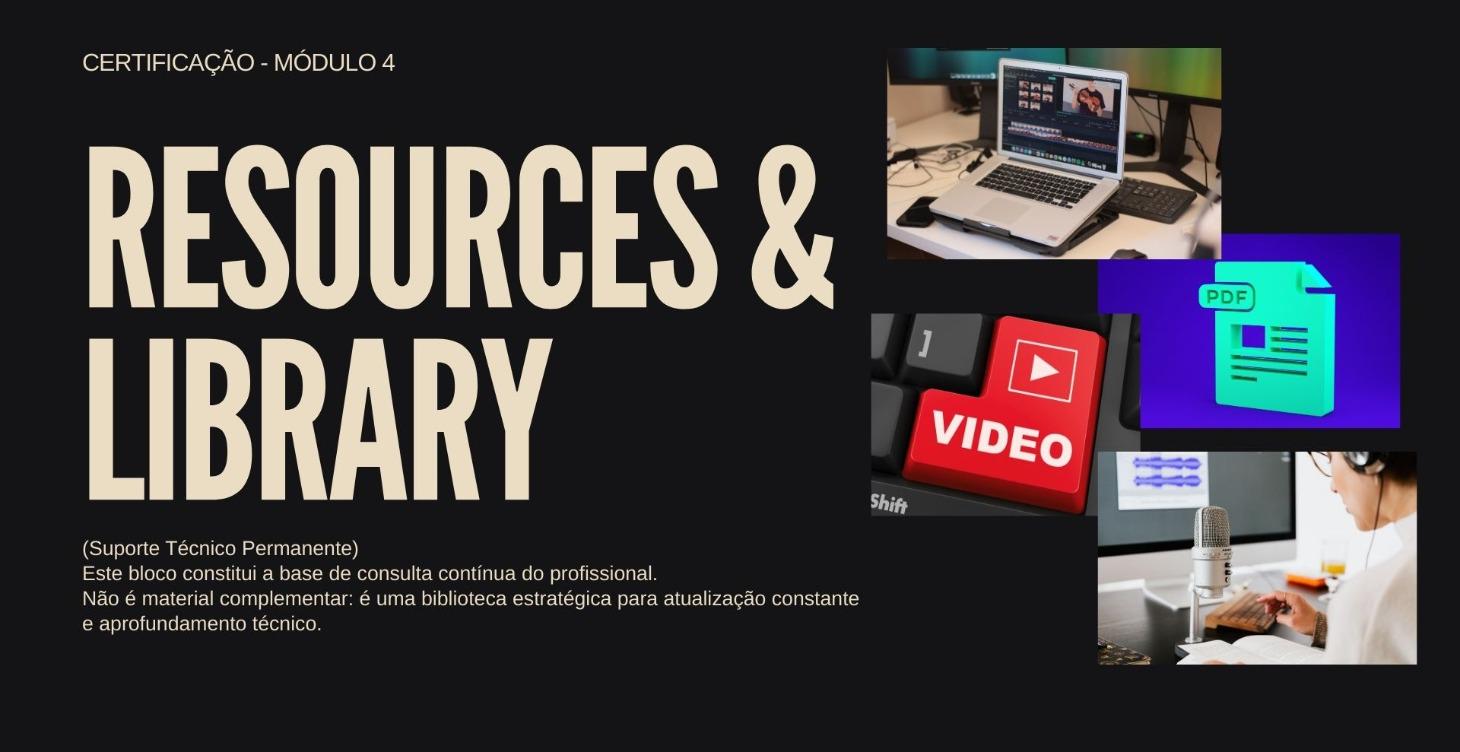 RESOURCES & LIBRARY