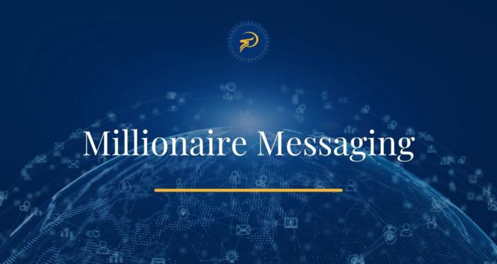 Millionaire Messaging