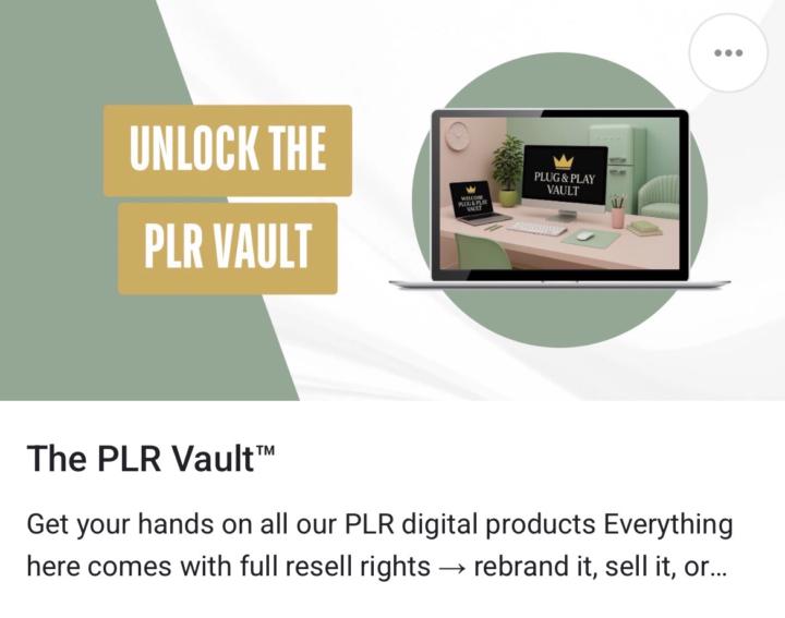 ❣️ The PLR Vault is OFFICIALLY LIVE! ❣️