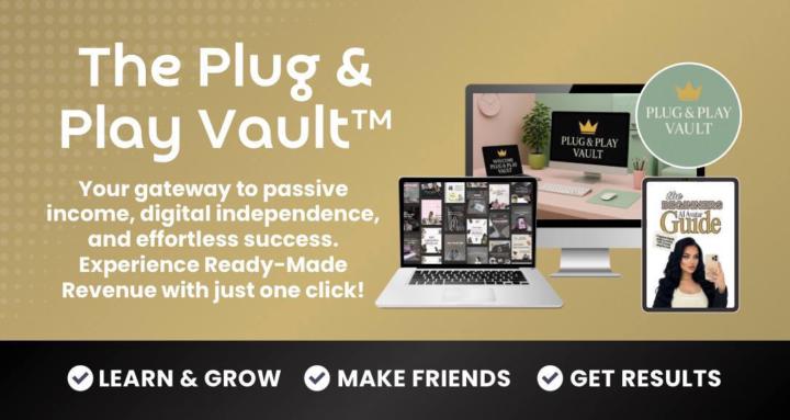 👑 Welcome to the Vault, Plug & Play Royals! 👑