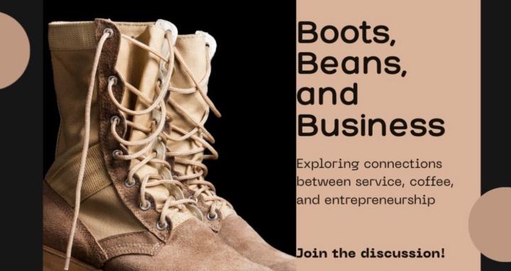 Boot, Beans, and Business