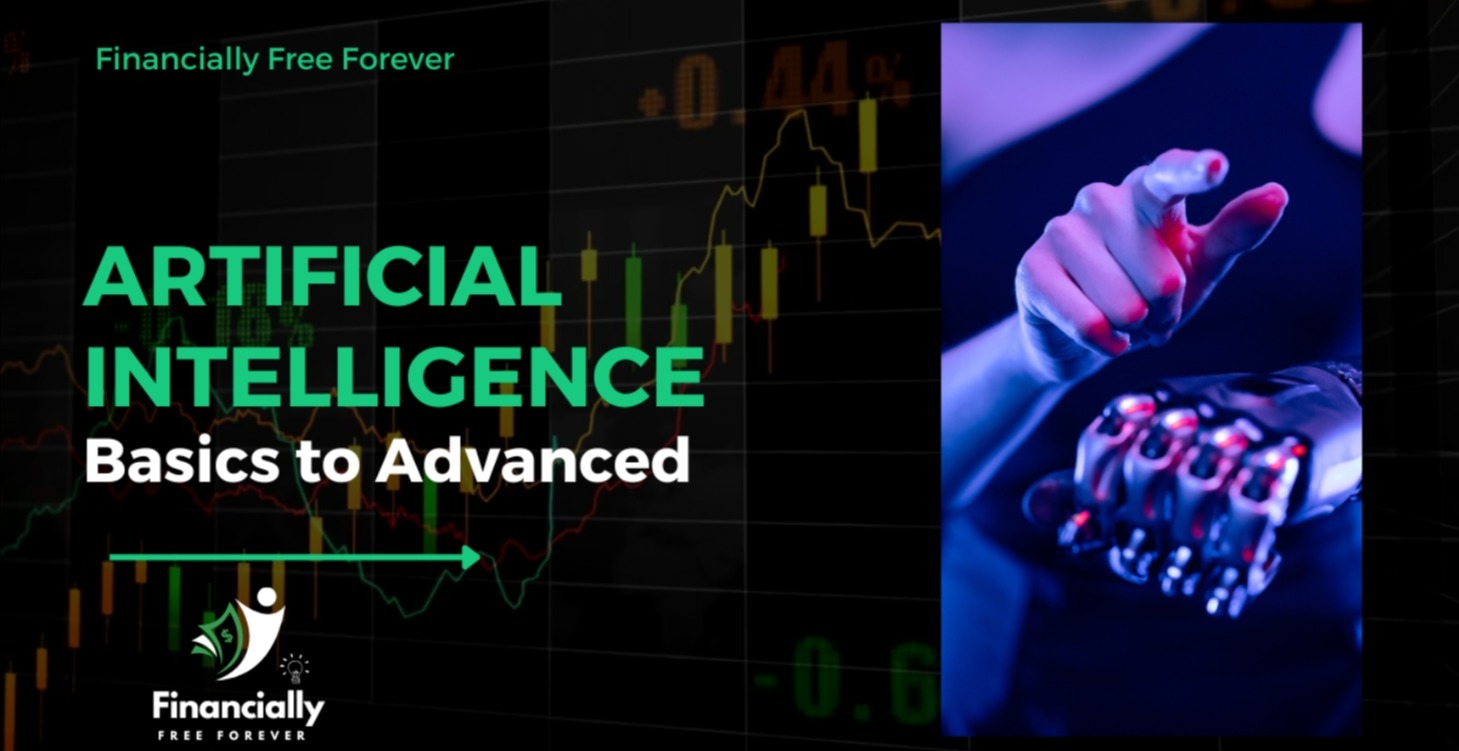 Artificial Intelligence Basics to Advanced