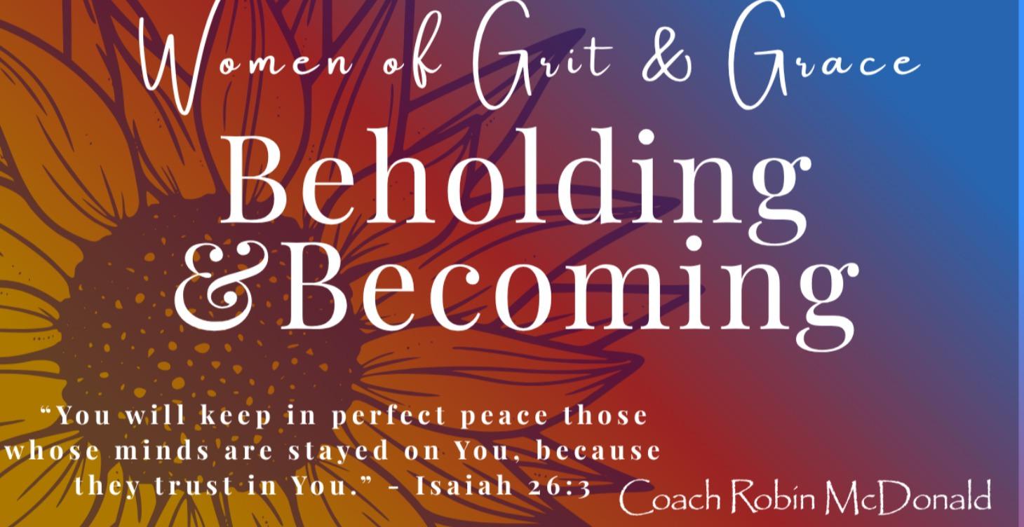 Beholding & Becoming