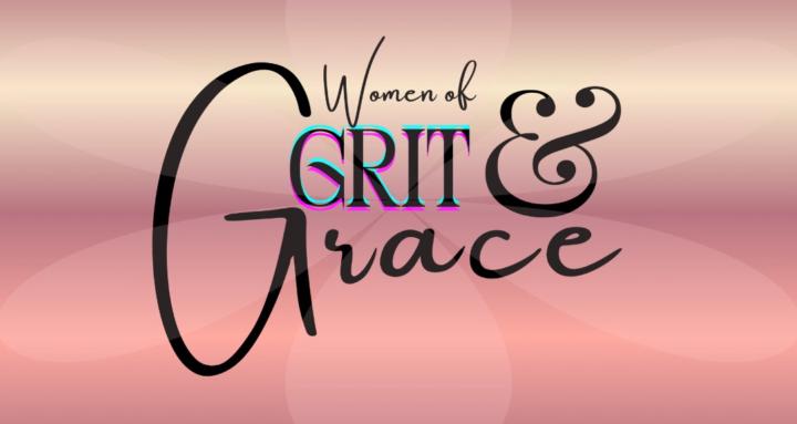 Women of Grit & Grace