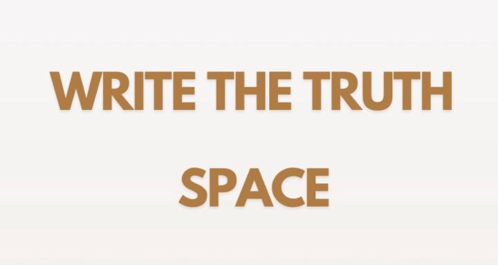Write the Truth - Space