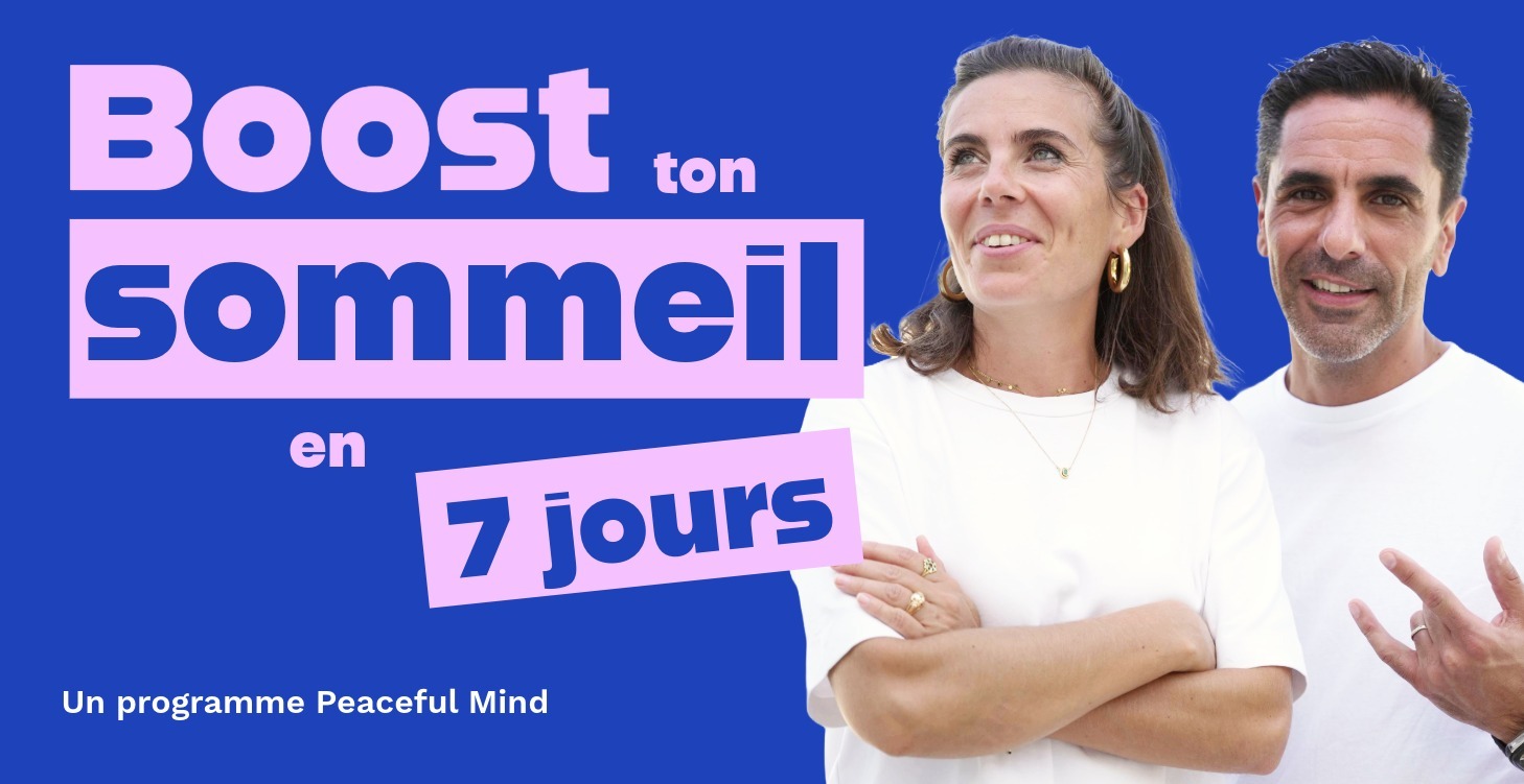 Boost ton sommeil 💤