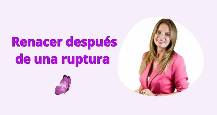 Renacer después de una ruptura