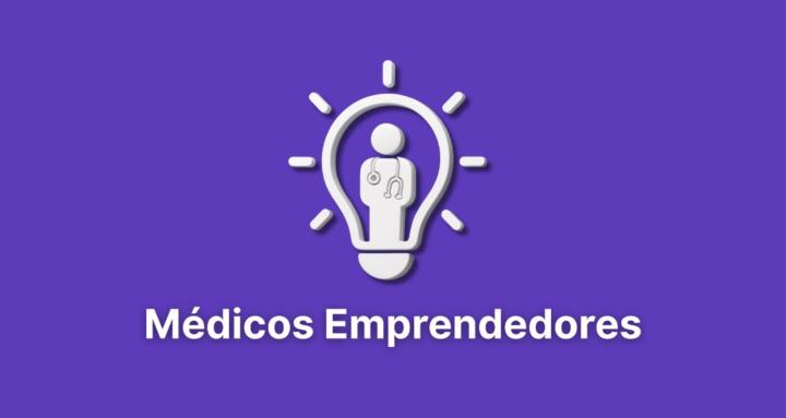Médicos Emprendedores