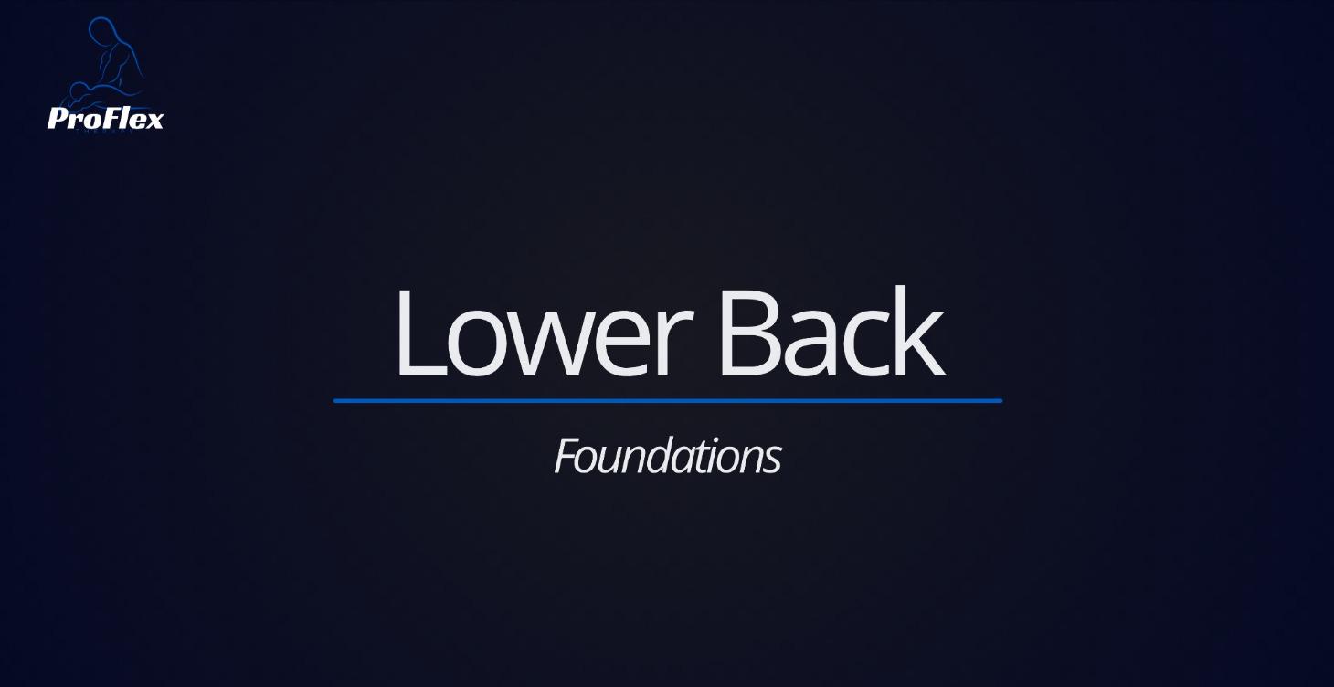 Lower Back - Foundations