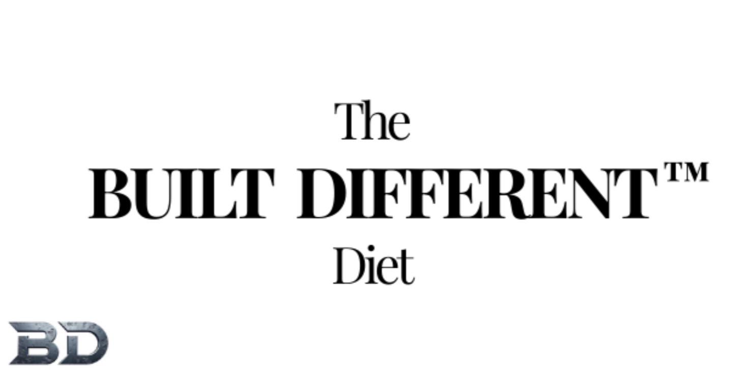 The Built Different Diet