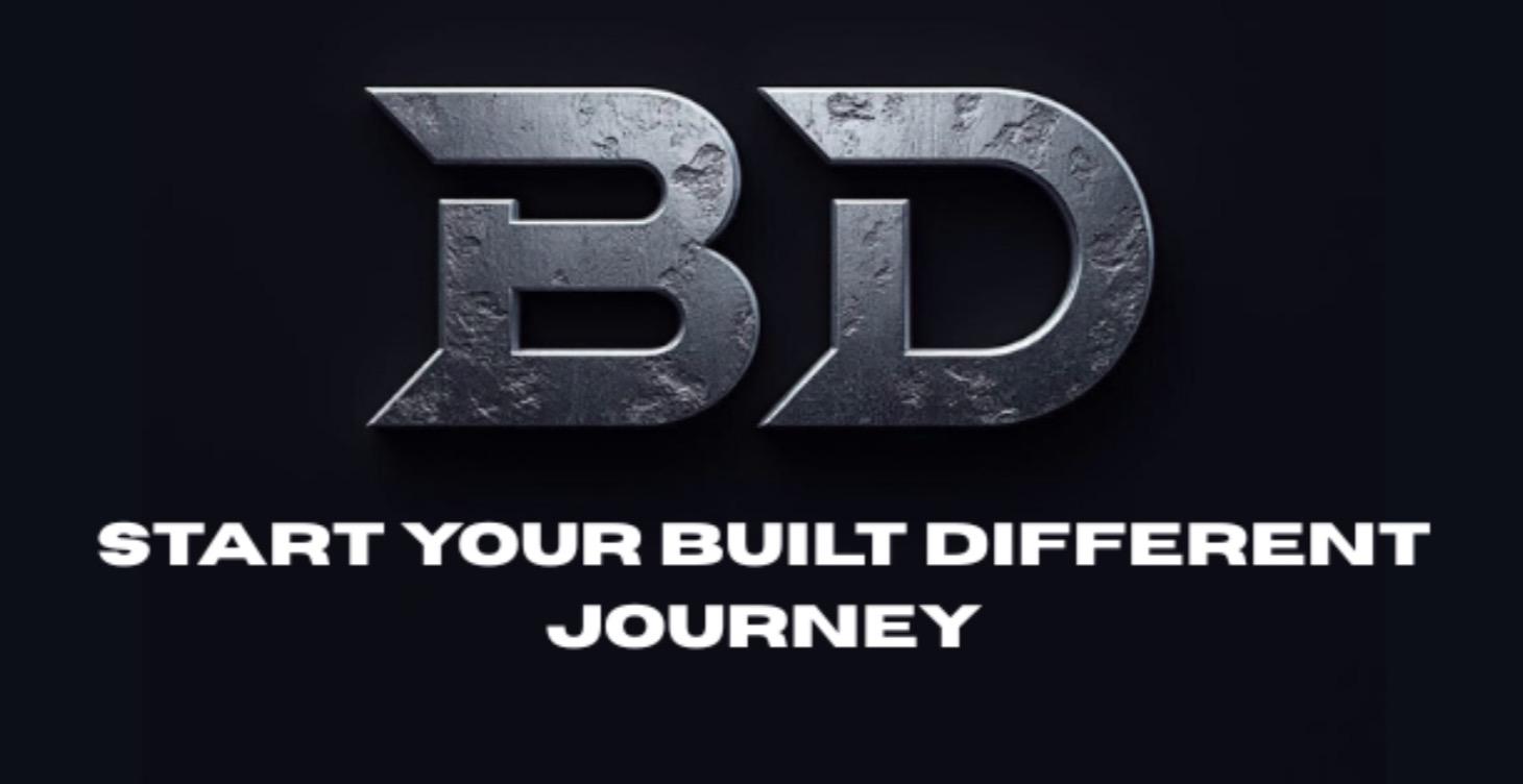 Start Your Built Different Journey