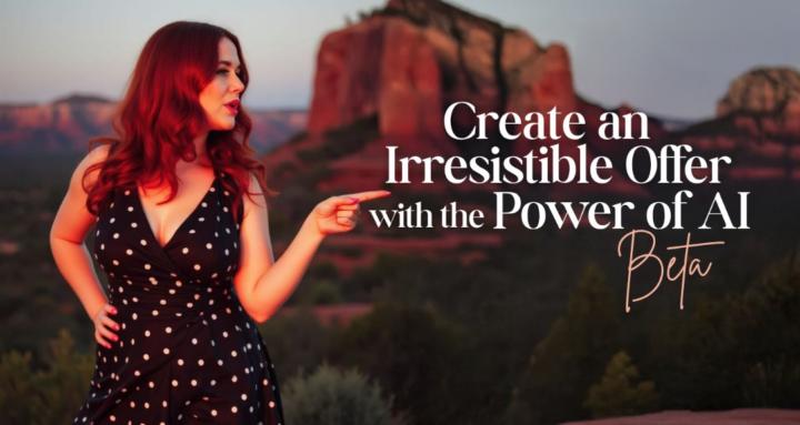 Create an Irresistible Offer