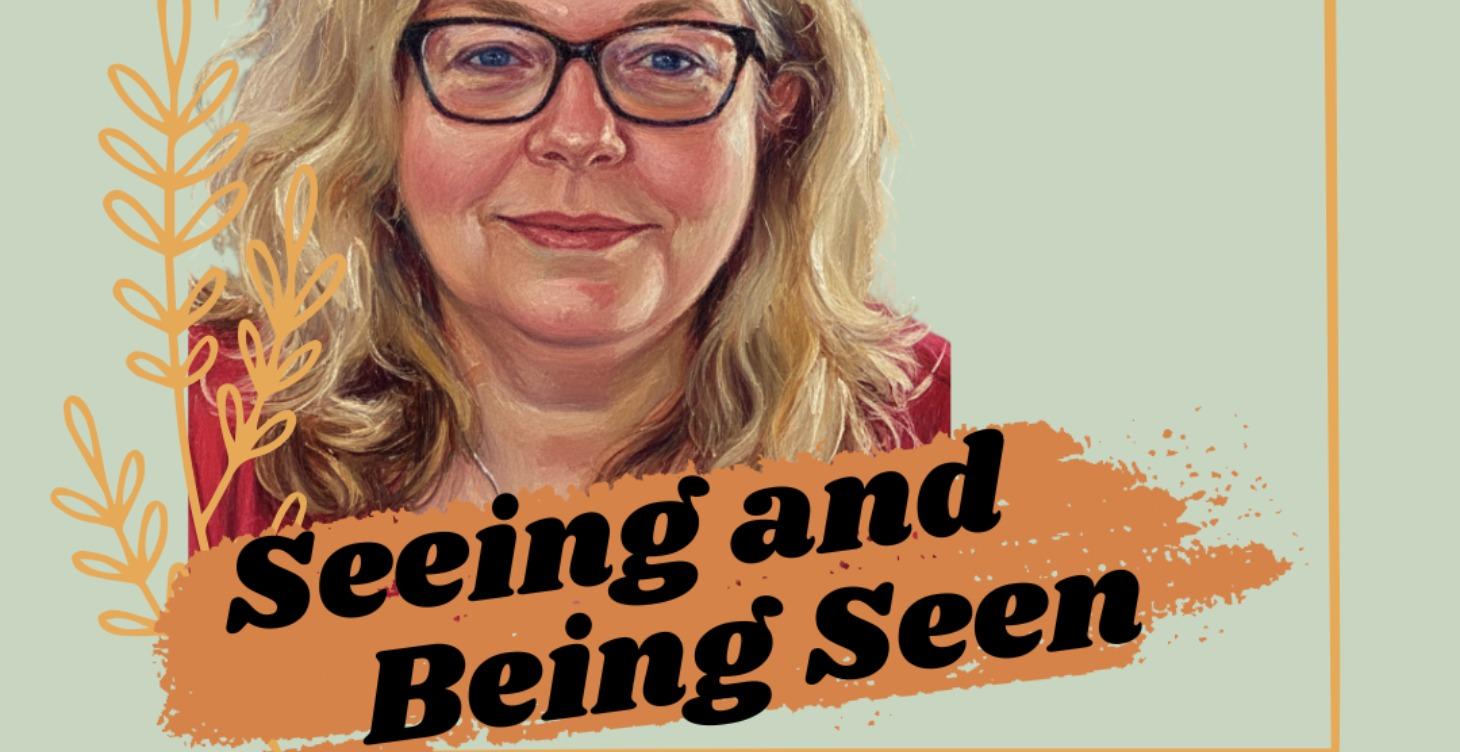 Workshop 2 - Seeing & Being Seen