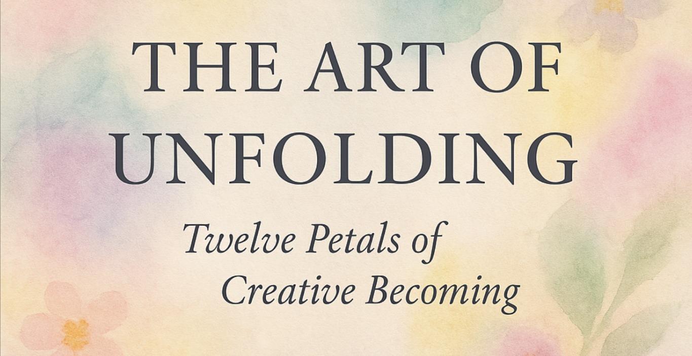 The 12 Petals of Becoming