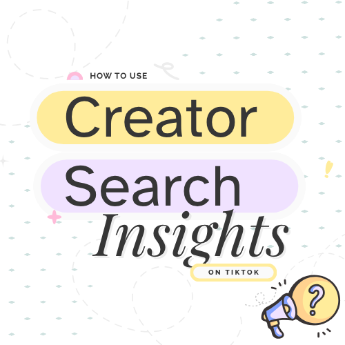 📢 NEW FREE COURSE - How to Use TikTok Creator Search Insights