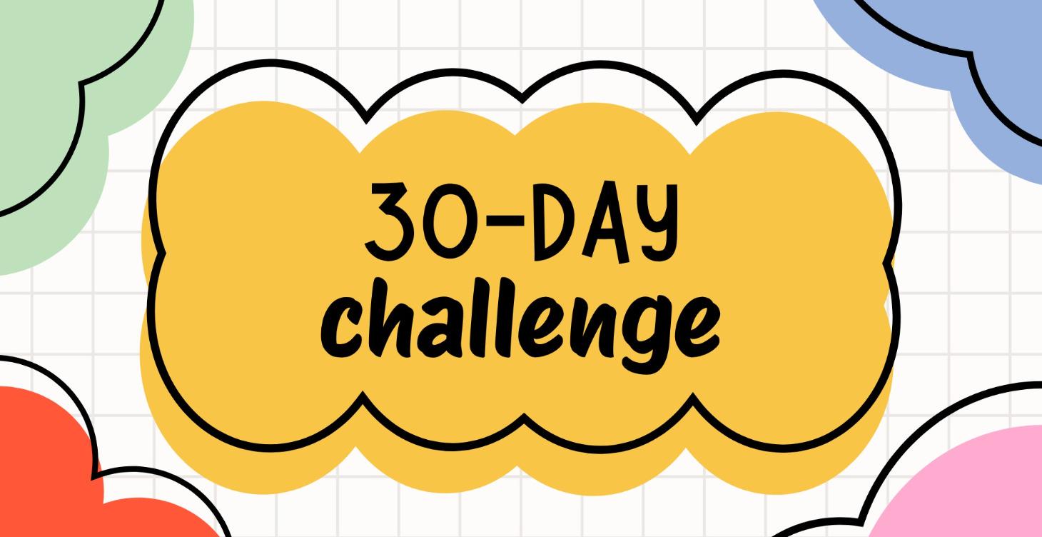 30 Day Posting Challenge