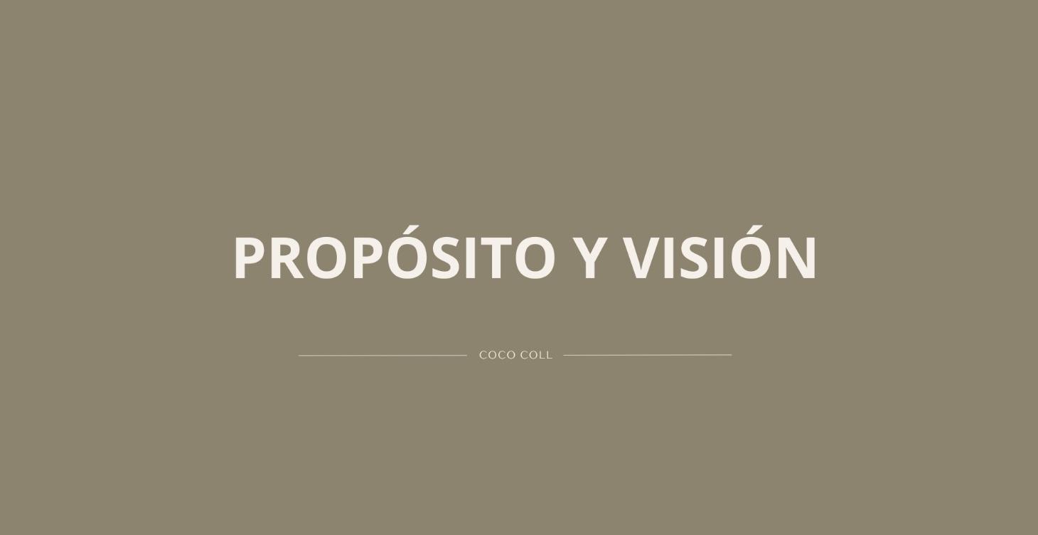 🗝️ Etapa 7: Propósito y Visión