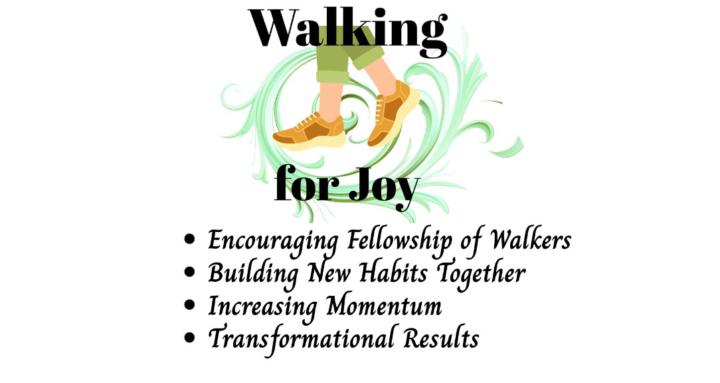 Walking for Joy