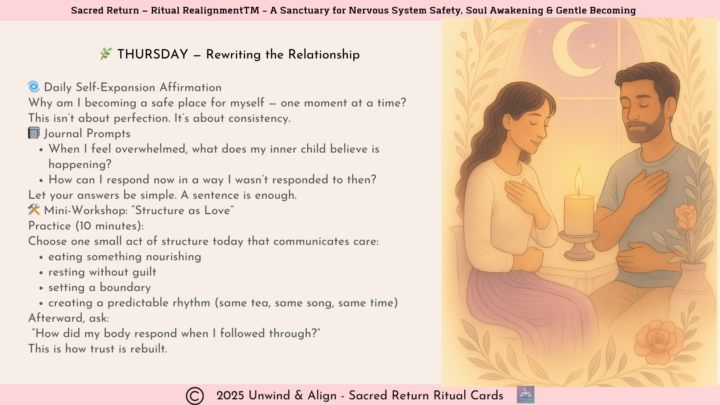 🌿 THURSDAY — Rewriting the Relationship