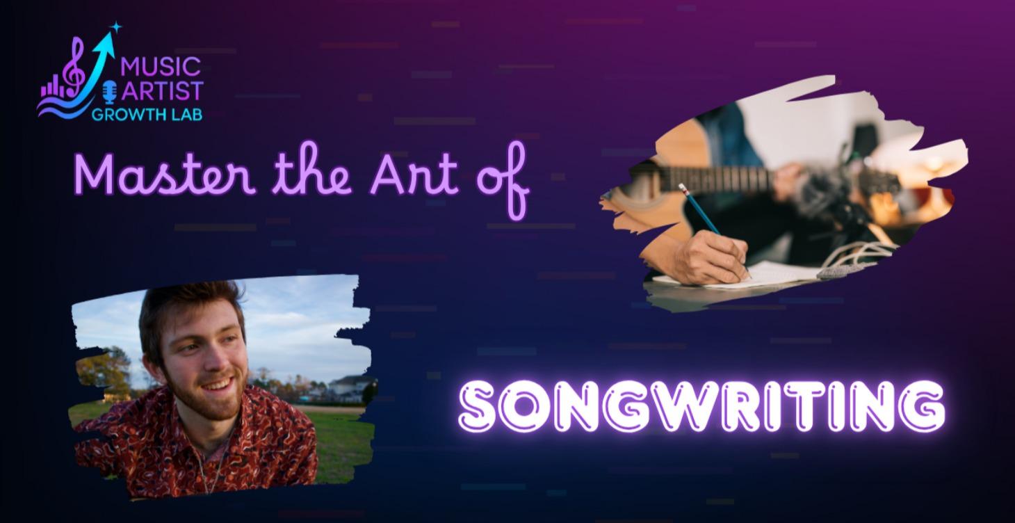 Master The Art Of Songwriting
