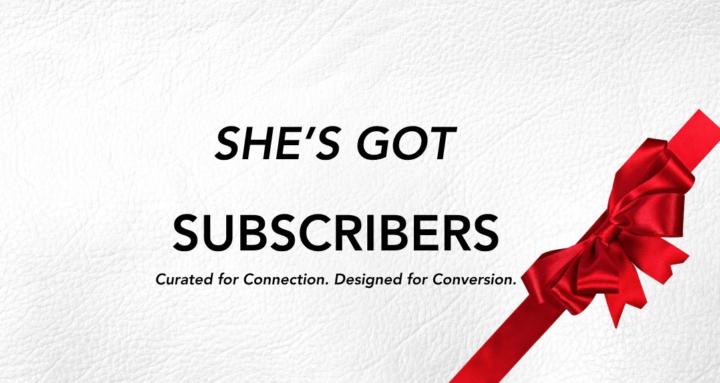 She's Got Subscribers