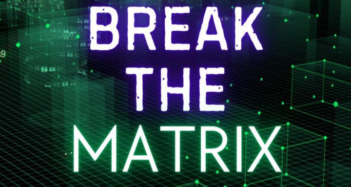BREAK THE MATRIX COMMUNITY