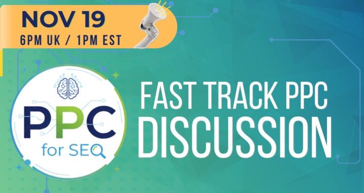 Fast Track PPC Discussion