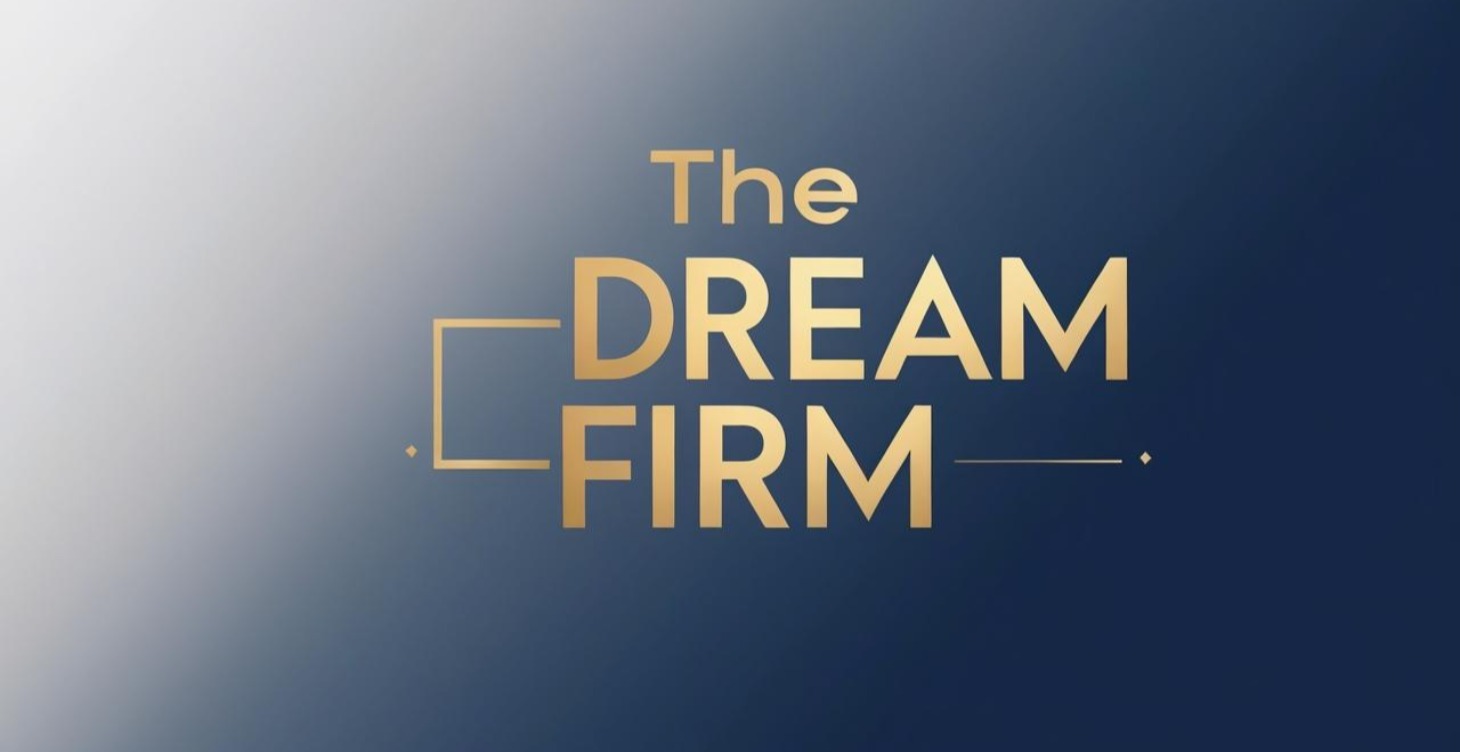 Coming Soon: 🏠 Class 4: The Dream Firm
