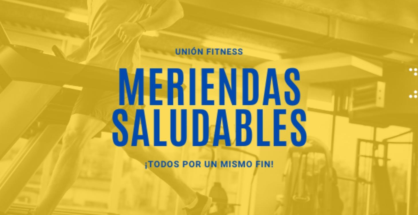 MERIENDAS SALUDABLES