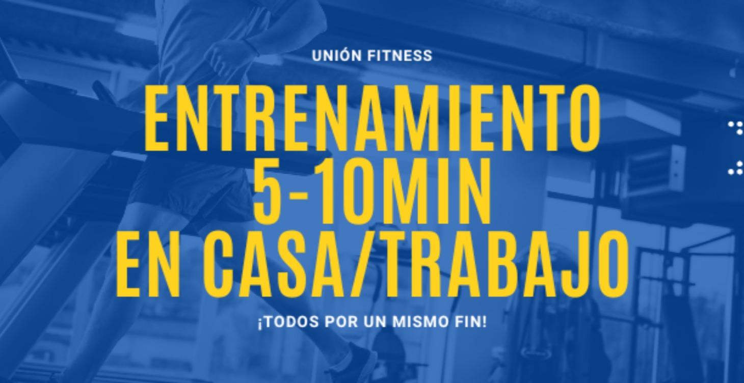 ENTRENAMIENTO 5-10MIN EN CASA O TRABAJO