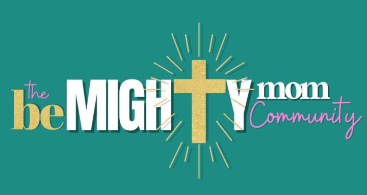 The Be Mighty Mom Community