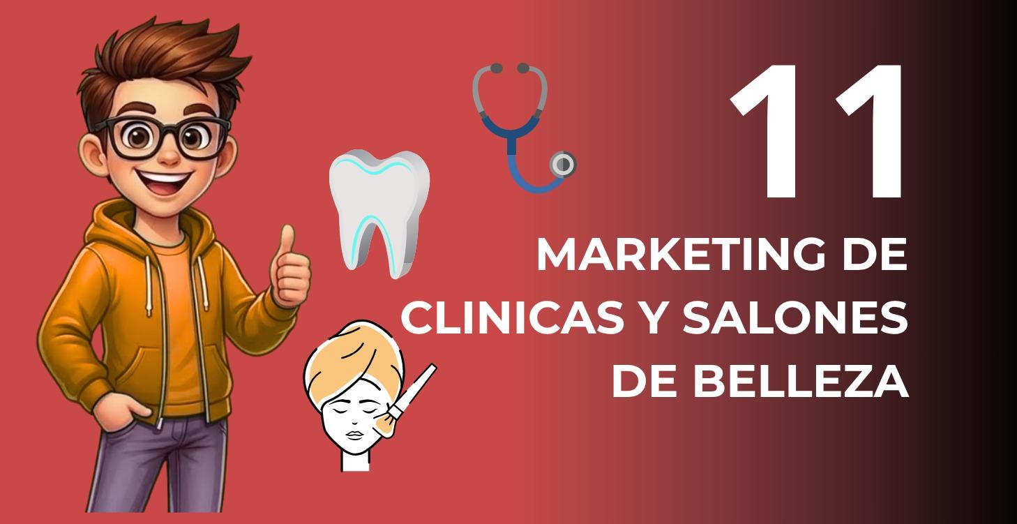 MARKETING DE CLINICAS Y SALONES DE BELLEZA
