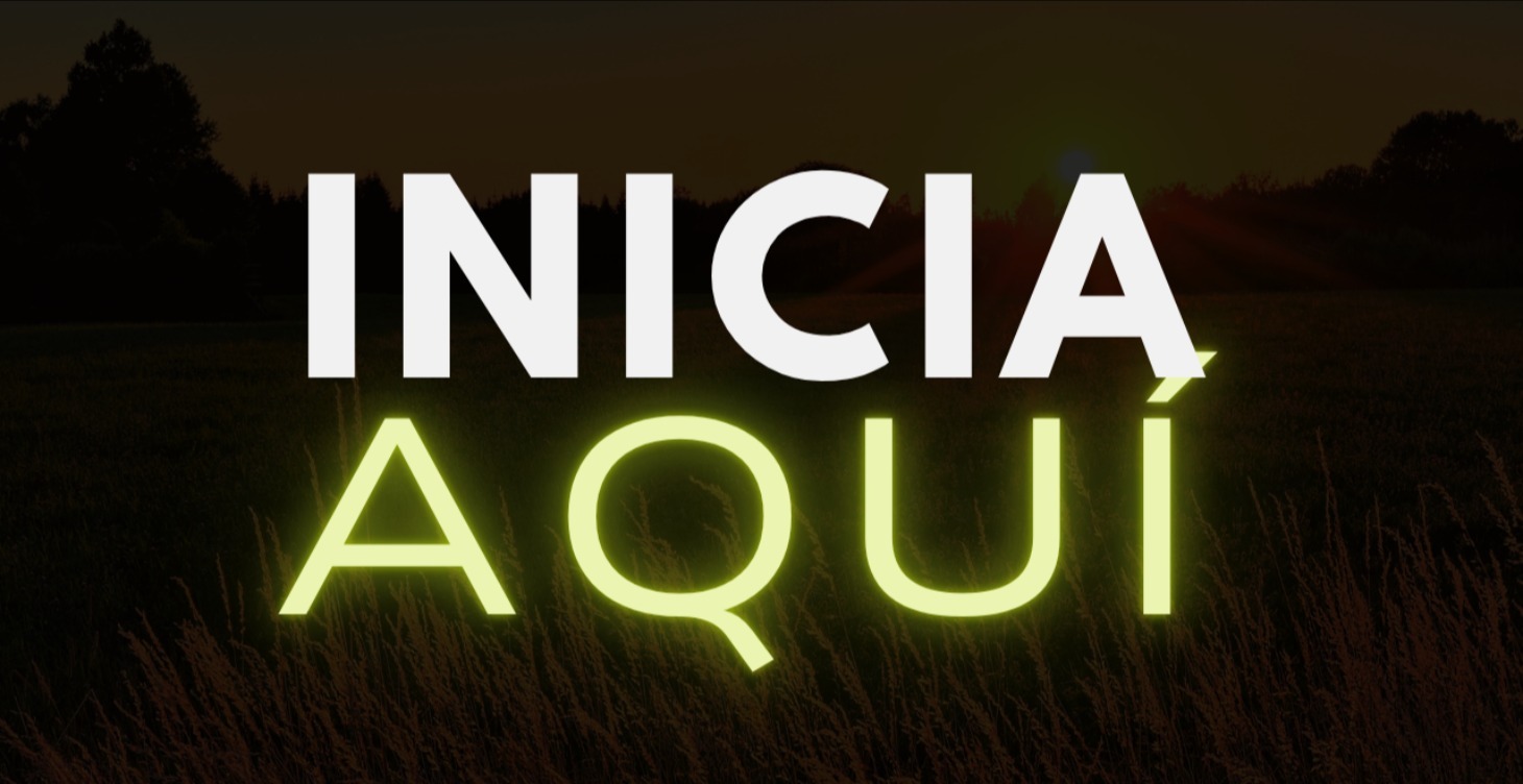 INICIA AQUÍ