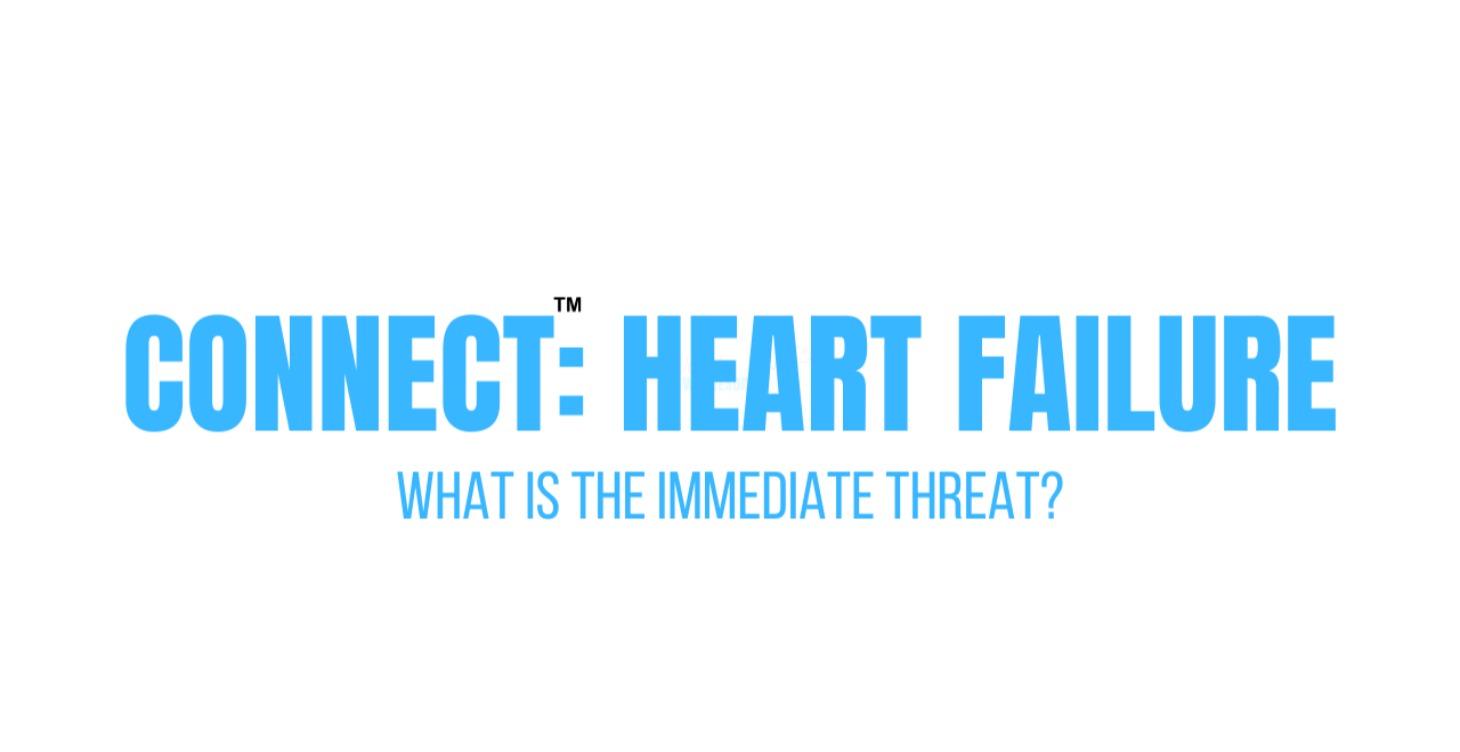 CONNECT™: Heart Failure