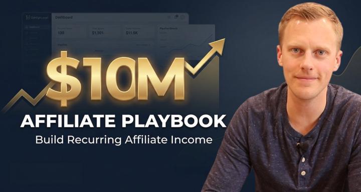 The $10M Affiliate Playbook