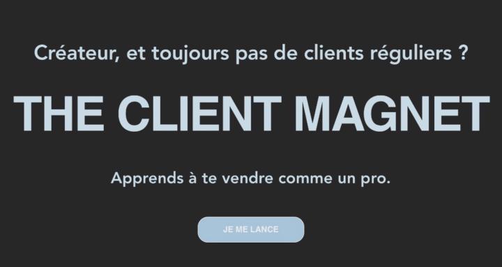 The Client Magnet
