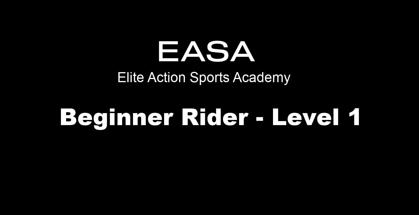 Beginner Rider - Level 1